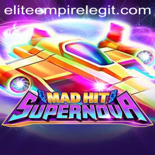 Dive into the Extraordinary World of MadHitSupernova: The Ultimate EliteEmpire Challenge